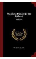 Catalogue Number [of the Bulletin]