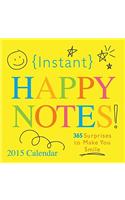 2015 Instant Happy Notes Calendar