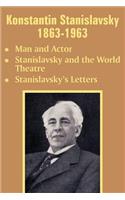Konstantin Stanislavsky 1863-1963