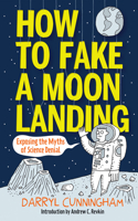 How to Fake a Moon Landing