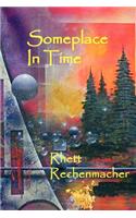 Someplace In Time