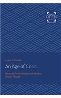 An Age of Crisis