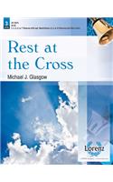 Rest At The Cross