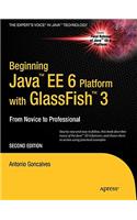 Beginning Java EE 6 with GlassFish 3