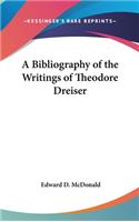 Bibliography of the Writings of Theodore Dreiser