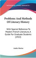 Problems And Methods Of Literary History