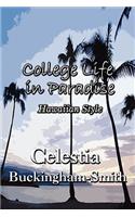 College Life in Paradise