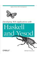 Developing Web Applications with Haskell and Yesod