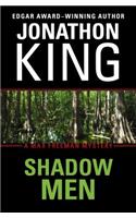 Shadow Men