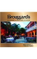 Broussard's Restaurant & Courtyard Cookbook