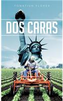 Dos caras: (Spanish)