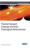 Thermal Sprayed Coatings and their Tribological Performances