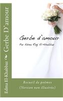 Gerbe D'amour (Version non illustrée)