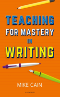 TEACHING WRITING MASTERY