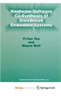 Hardware-Software Co-Synthesis of Distributed Embedded Systems