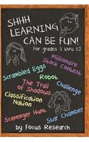 Shhh Learning Can Be Fun!: Shhh Teaching Can Be Fun!