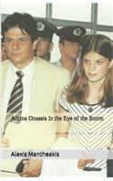 Athina Onassis In the Eye of the Storm