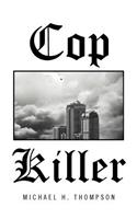Cop Killer