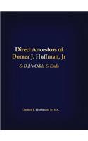 Direct Ancestors of Domer J. Huffman, Jr