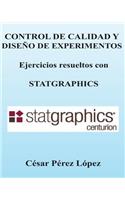 Control de Calidad y Diseno de Experimentos. Ejercicios Con Statgraphics