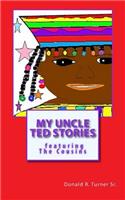 My Uncle Ted Stories