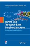 Enzyme- And Transporter-Based Drug-Drug Interactions