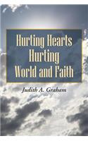 Hurting Hearts Hurting World and Faith