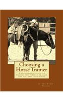 Choosing a Horse Trainer