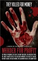 Murder for Profit