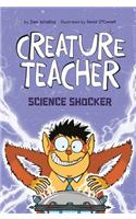 Science Shocker: (4 Creature Teacher)