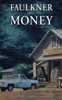 Faulkner and Money