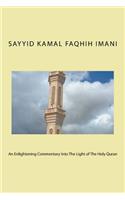 An Enlightening Commentary Into The Light of The Holy Quran