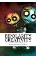 Bipolarity Creativity
