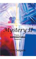 Mystery II: Theory of Supernatural Relativity(English)