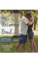 Uncommon Bond