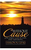 Without Cause