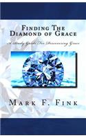 Finding The Diamond of Grace