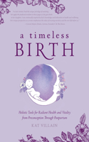 Timeless Birth