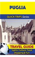 Puglia Travel Guide (Quick Trips Series)