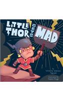 Little Thor Gets Mad