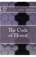 The Code of Honor