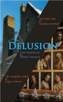 Delusion: Two novellas(English)