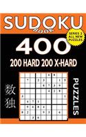 Sudoku Book 400 Puzzles, 200 Hard and 200 Extra Hard