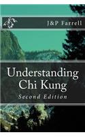 Understanding Chi Kung