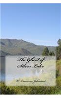 Ghost of Silver Lake