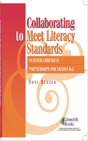 Collaborating to Meet Literary Standards
