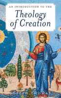 Introduction to the Theology of Creation