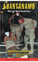 Guantanamo: What the World Should Know
