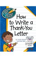 How to Write a Thank-You Letter