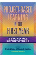 Project-Based Learning in the First Year